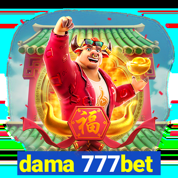 dama 777bet